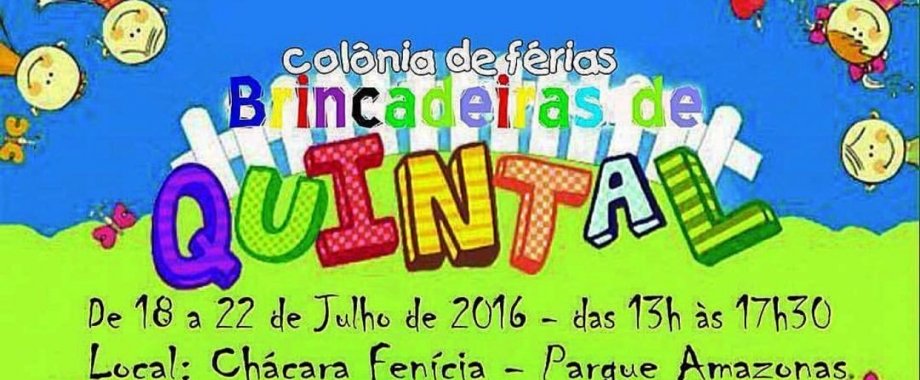 Colônia de Férias Brincadeiras de Quintal